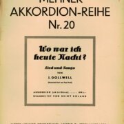 Mehner Akkordion - Reihe nr. 20 - Wo war ich heute Macht?