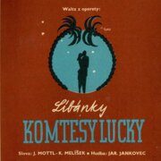 Líbánky komtesy Lucky - Mládí, ach mládí