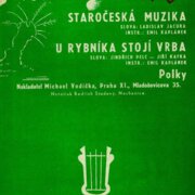 Hudba dechová 374 - 375 - Staročeská muzika, U rybníka stojí vrba