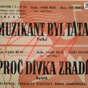 Harmonie J. S. č. 97. - 98. - Muzikant byl táta, Proč dívka zradí