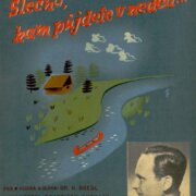 Slečno, kam půjdete v neděli...