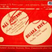 Harmonie J. S. č. 85.-86. - Náš jubilant, Bujará krev