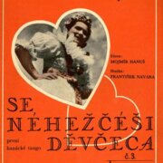 Se néhezčéši děvčeca