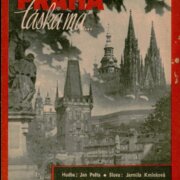 Praha - láska má...