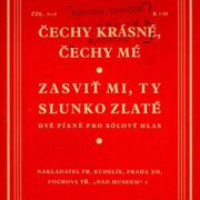 Čechy krásné, Čechy mé - Zasviť mi, ty slunko zlaté