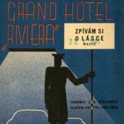 Grand hotel Riviera - Zpívám si o lásce