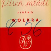 Píseň mládí Jiřího Wolkra