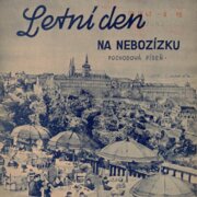 Letní den na nebozízku