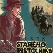 Píseň starého pistolníka