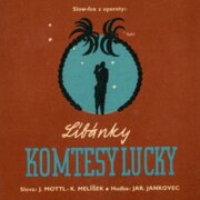 Líbánky komtesy Lucky - Žárlím na svůj stín