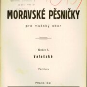 Moravské pěsničky pro mužský sbor - sešit I.