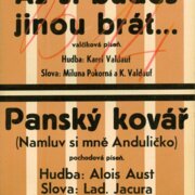 Hudba dechová č. 2440/41 - Až si budeš jinou brát..., Panský kovář