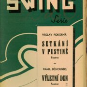 Super swing serie - Setkání v pustině, Výletní den