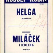 Helga, Miláček