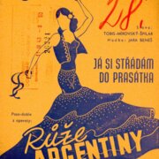 Růže z Argentiny - Já si střádám do prasátka