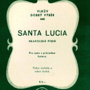 Vlkův dobrý výběr 440 - Santa Lucia