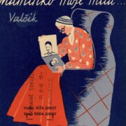 Maminko moje milá...