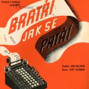 Bratři jak se patří - Celý svět dbá