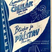 Zamilovaný čmelák, Blízko je přístav