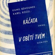 Káčata, V obětí tvém