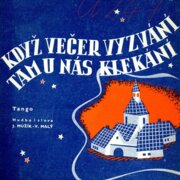 Když večer vyzvání tam u nás klekání