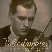 Valse D'Amore - solo pro housle s doprovodem klavíru