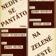 Universální orchestr č. 2331/2332 - Nedivte se pantáto, Na zelené cestě