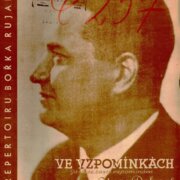 Z repertoiru Bořka Rujana - Ve vzpomínkách