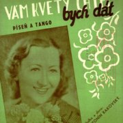 Klavír - Zpěv - kytara - harmonika 305 - Vám květy chtěl bych dát