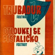 Trubadur, Otloukej se píšťaličko