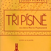 Tři písně na slova Marie Pujmanové