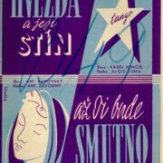 Universální orchestr č. 112 - 113 - Hvězda a její stín, Až Ti bude smutno