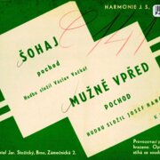 Harmonie J. S. - Šohaj, Mužně vpřed