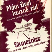 Universální orchestr M. U. č. 288/289 - Mám život hrozně rád, Slunečnice