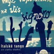 Když vzpomínám na Vás, signoro