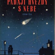 Padají hvězdy s nebe