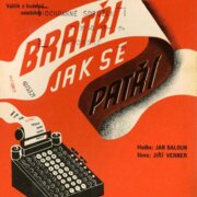 Bratři jak se patří - Chtěl bych věčně žít