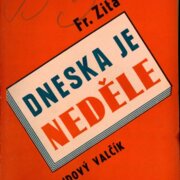 Universální orchestr č. 103 - Dneska je neděle