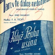 Tam v té dálce nedohledné, Když Praha usíná