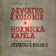 Universální orchestr - Děvčátko z kolonie, hornická kapela