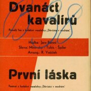 Jazzový orchestr č. 2492/2493 - Dvanáct kavalíru, První láska