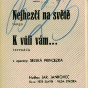 Universální orchestr č. 2480/2481 - Nejhezčí na světě, K vůli vám...