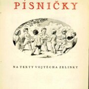 Písničky na texty Vojtěcha Zelinky