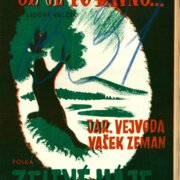 Už je to dávno..., Zelené háje