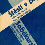 Universální orchestr č. 2497/98 - Štěstí v písni, Soběkurská