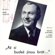 Až si budeš jinou brát...