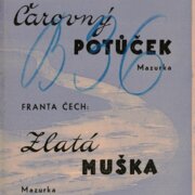 Čarovný potůček, Zlatá muška