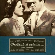 Píseň z filmu Modrý závoj - Pročpak si zpívám...