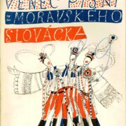 Věnec písní z moravského slovácka
