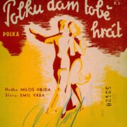 Polku dám tobě hrát